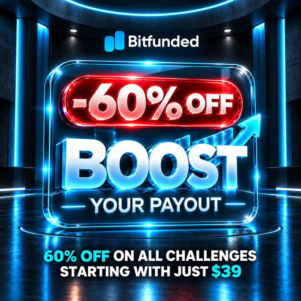 Bitfunded Boost Your Payout: 60% OFF, available on 2 Step, 1 Step and Express